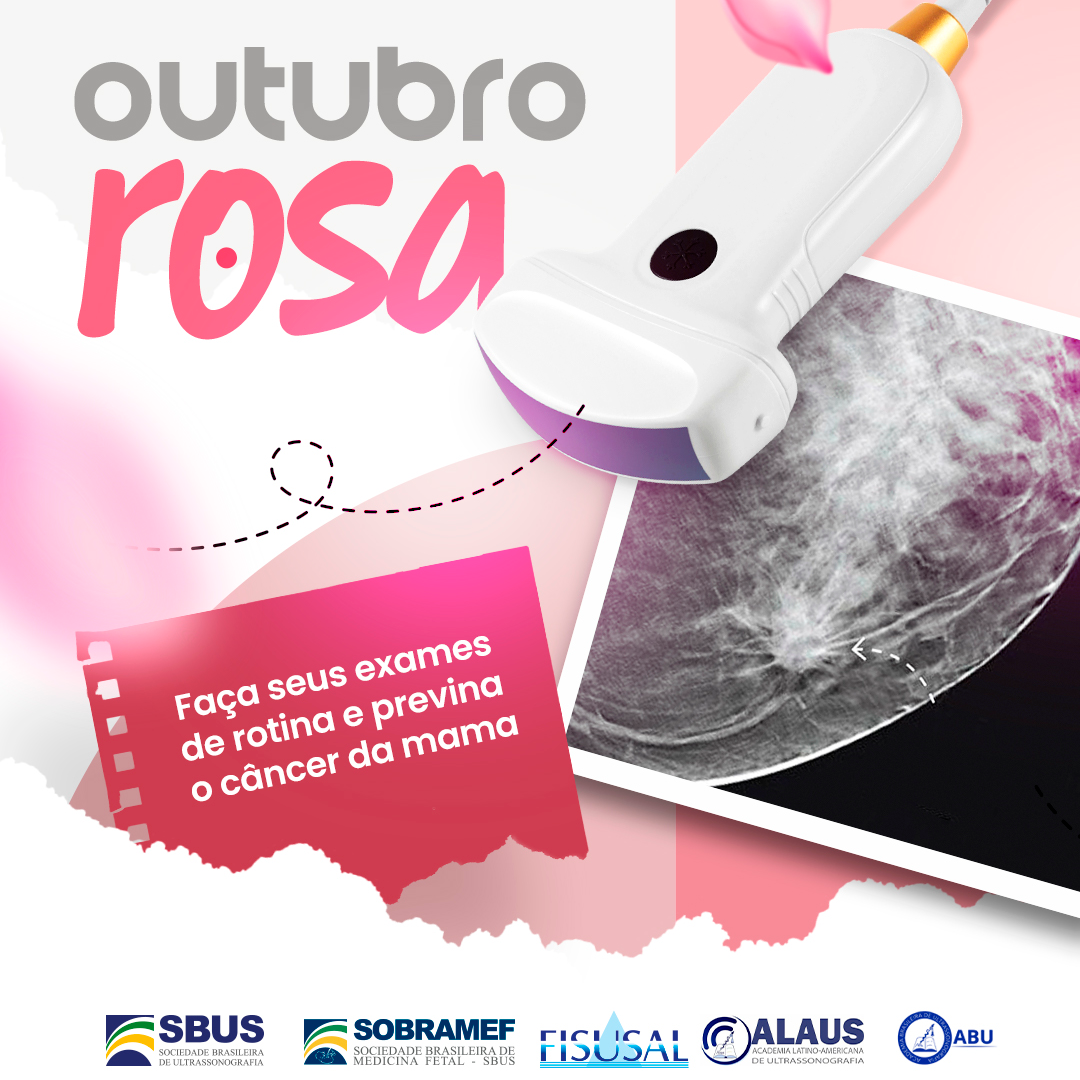 A Importância da Ultrassonografia Mamária e o Outubro Rosa